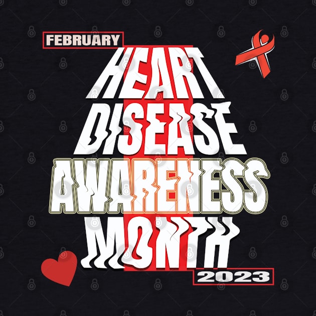 Heart disease awareness month by TeeText